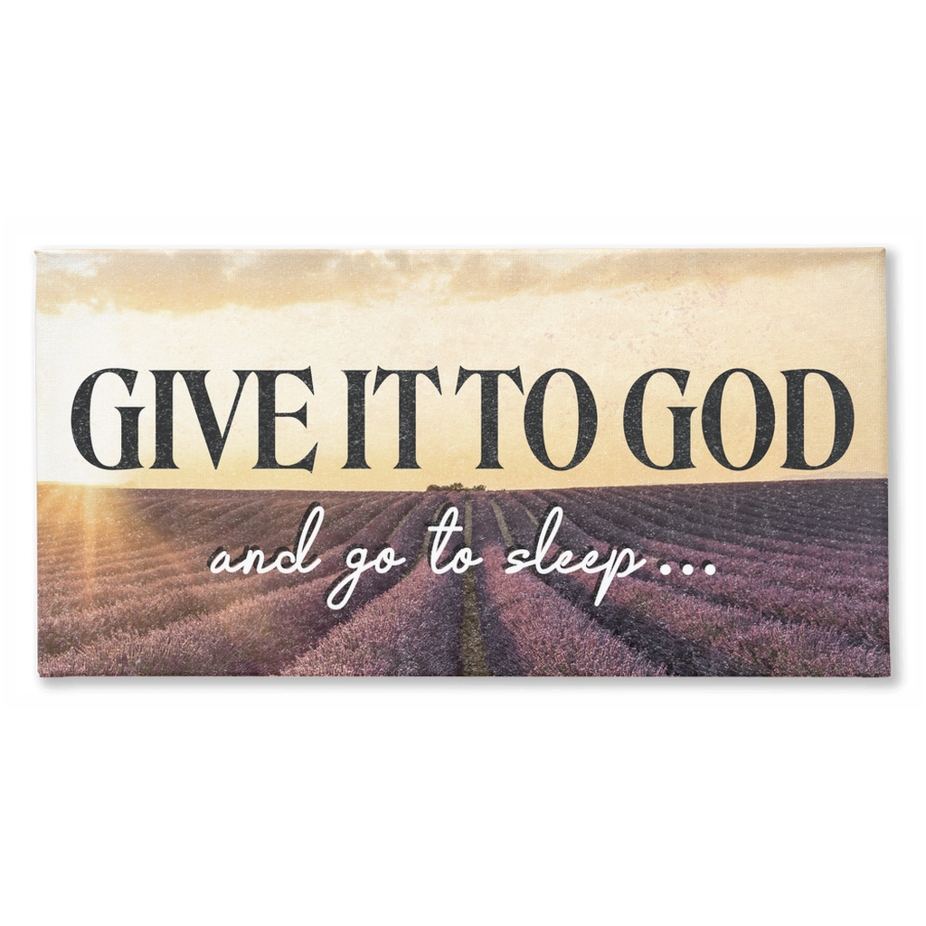 Premium Wall Art: Give It To God V2 (Wood Frame Ready To Hang)